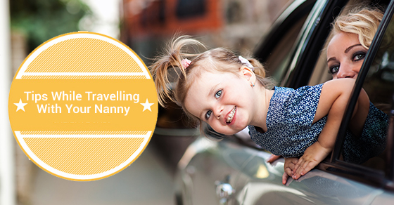 Travelling With Your Nanny